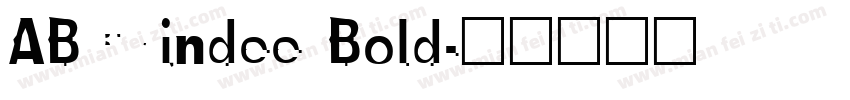 ABCYindee Bold字体转换
